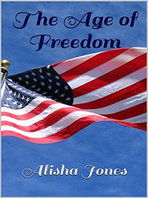 cover image of The Age of Freedom